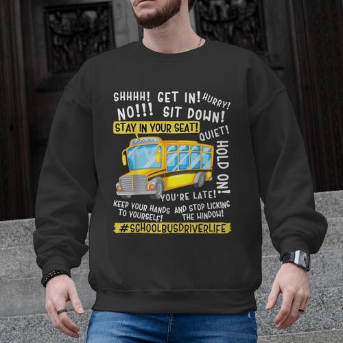 School Bus Driver Life Last Day Of School Teacher Kids Men Graphic Sweatshirt - teacherstshirts.com