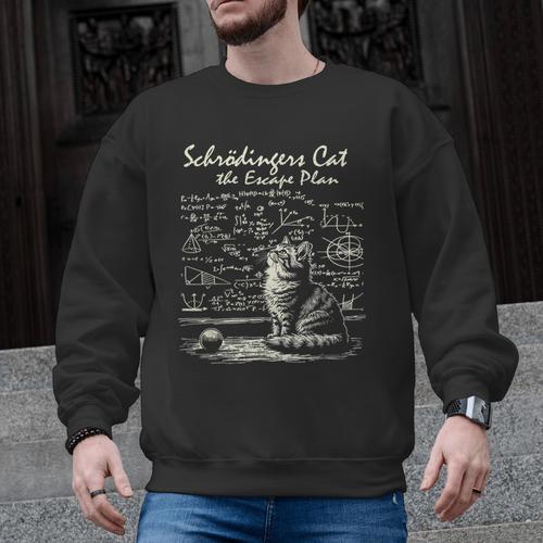 SchröDinger's Cat Escape Plan Science Teacher For Men Women Kids Men Graphic Sweatshirt - teacherstshirts.com