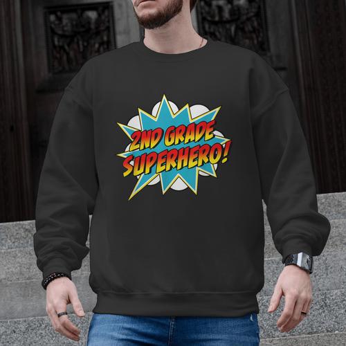 Second Grade Superhero Teacher Student 2nd Grade Comic Retro Men Graphic Sweatshirt - teacherstshirts.com CA