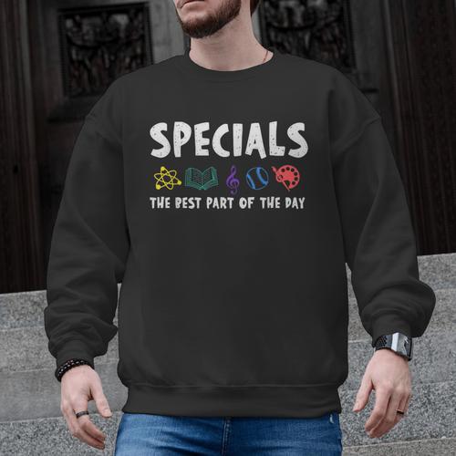 Specials The Best Part Of The Day Men Women Teacher Men Graphic Sweatshirt - teacherstshirts.com
