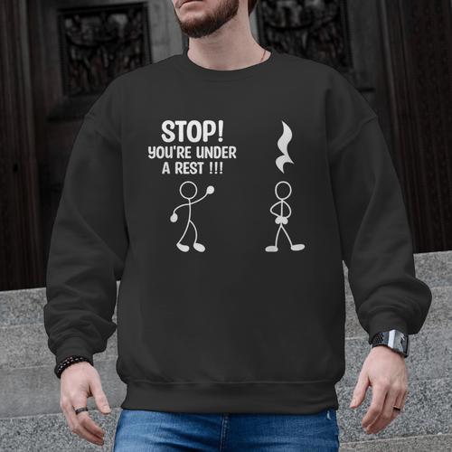 Stop You'Re Under A Rest Music Teacher Men Graphic Sweatshirt - teacherstshirts.com UK