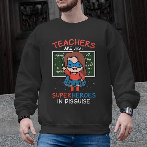 Super Hero Teacher Superheroes In Disguise Men Graphic Sweatshirt - teacherstshirts.com CA