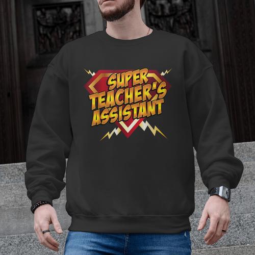 Super Teacher's Assistant Educational Superhero Men Graphic Sweatshirt - teacherstshirts.com