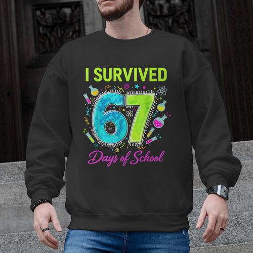 I Survived 67 Days Of School 67 Meme Science Teacher Men Graphic Sweatshirt - teacherstshirts.com AU