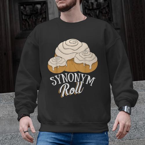 Synonym Roll Teacher And Grammar Geeks Pun For Men Women Kids Men Graphic Sweatshirt - teacherstshirts.com
