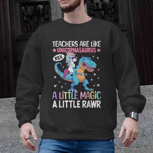 T Rex Dinosaur Unicorn Teachers Are Like Unicornasaurus Rex Men Graphic Sweatshirt - teacherstshirts.com