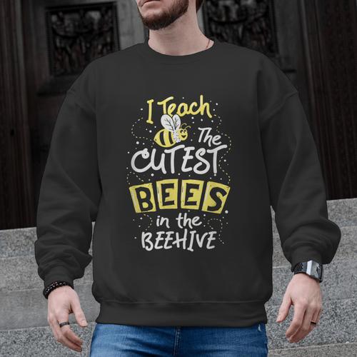 I Teach The Cutest Bees In The Beehive Kindergarten Teacher Men Graphic Sweatshirt - teacherstshirts.com AU