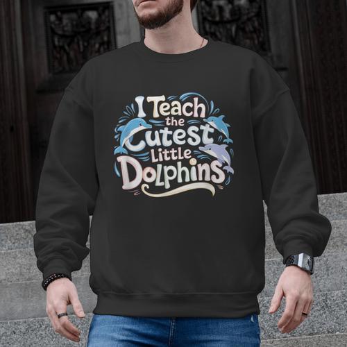 I Teach The Cutest Little Dolphins Cute Animal Teacher Men Graphic Sweatshirt - teacherstshirts.com AU