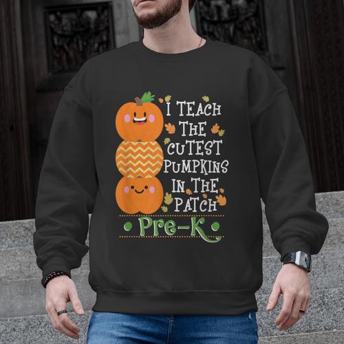 I Teach The Cutest Pumpkins In Patch Pre-K Halloween Teacher Men Graphic Sweatshirt - teacherstshirts.com