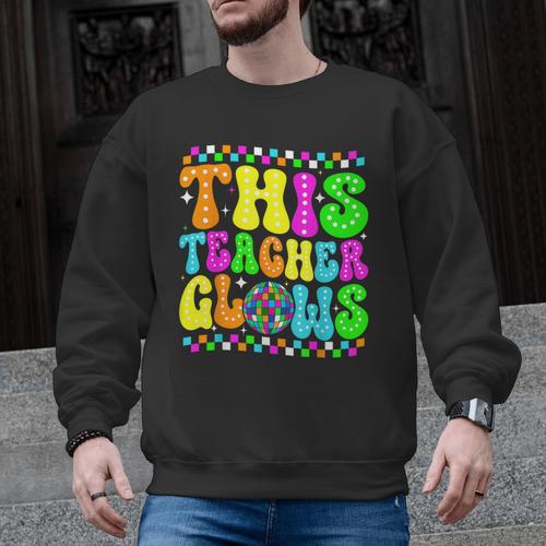 This Teacher 80s 90s Teachers's Day Glows Last Day Of School Men Graphic Sweatshirt - teacherstshirts.com UK