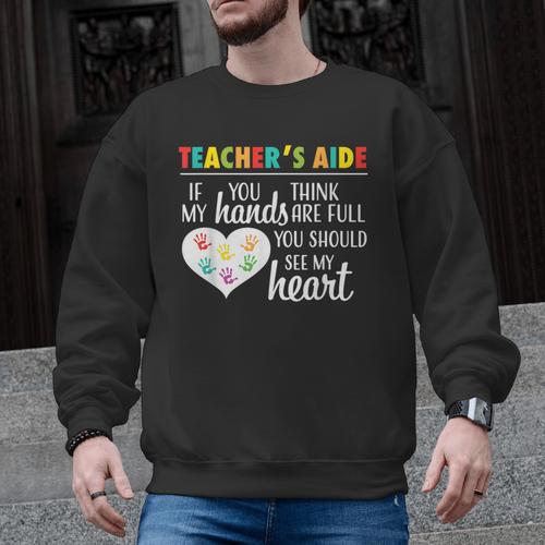 Teacher Aide Appreciation Cute Heart Tee For Women Men Graphic Sweatshirt - teacherstshirts.com AU