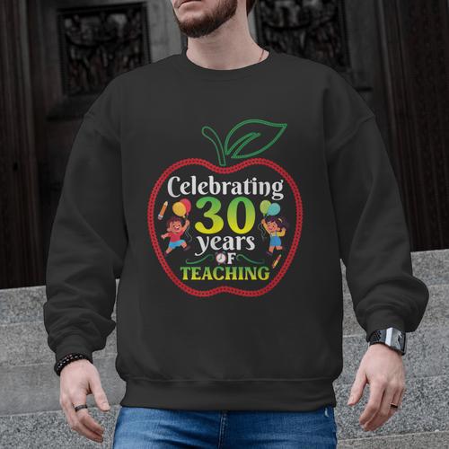 Teacher Celebrating 30 Years Of Teaching Students School Men Graphic Sweatshirt - teacherstshirts.com CA