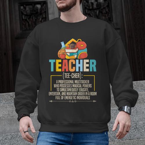 Teacher Definition Teaching School Teacher Men Women Men Graphic Sweatshirt - teacherstshirts.com CA