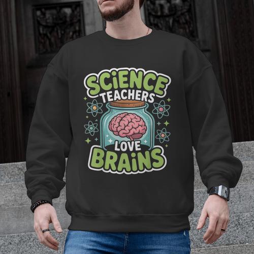 Teacher Halloween Costume Science Teachers Love Brains Men Graphic Sweatshirt - teacherstshirts.com UK