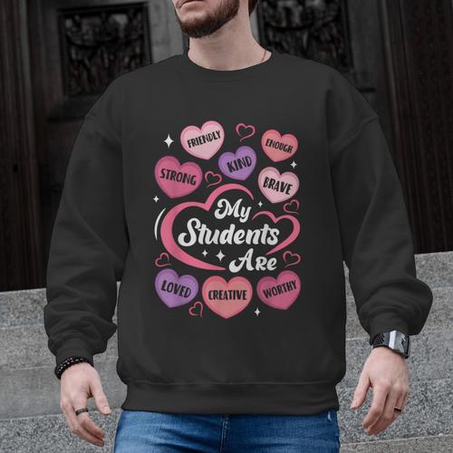 Teacher Positive Affirmations Candy Heart Valentine's Day Men Graphic Sweatshirt - teacherstshirts.com AU