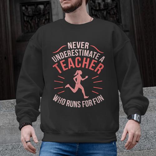 Teacher Who Runs Half Marathon Runner Running Lover Graphic Men Graphic Sweatshirt - teacherstshirts.com