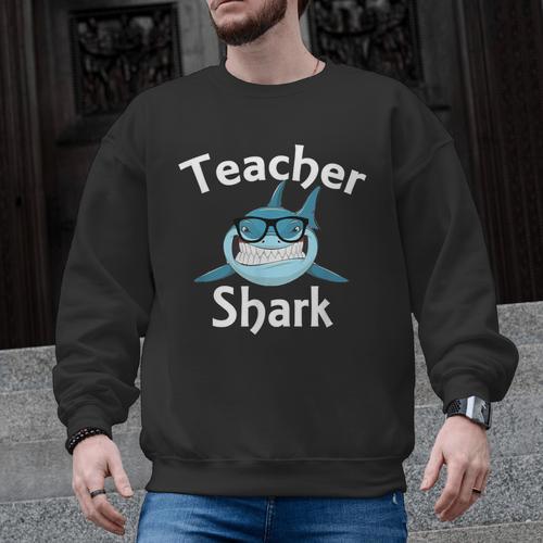 Teacher Shark Teacher For Men Women Men Graphic Sweatshirt - teacherstshirts.com