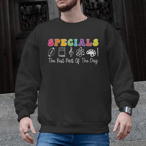 Teacher Specials The Best Part Of The Day Specials Squad Men Graphic Sweatshirt - teacherstshirts.com DE