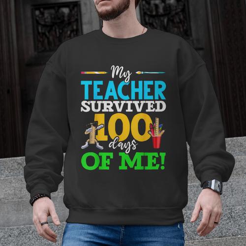 My Teacher Survived 100 Days Of Me Dab 100 Days Of School For Men Women Kids Men Graphic Sweatshirt - teacherstshirts.com UK