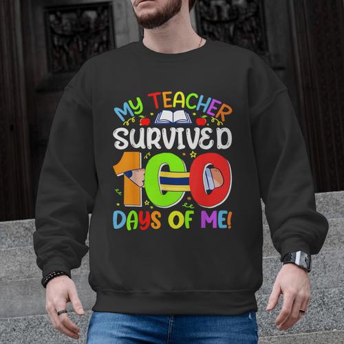 My Teacher Survived 100 Days Of Me 100 Days Of School Men Graphic Sweatshirt - teacherstshirts.com DE