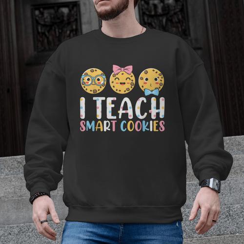 Teacher I Teach Smart Cookies For Men Women Kids Men Graphic Sweatshirt - teacherstshirts.com CA