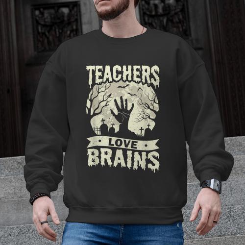 Teachers Love Brains Halloween Costume Boo Trick Teach Men Graphic Sweatshirt - teacherstshirts.com