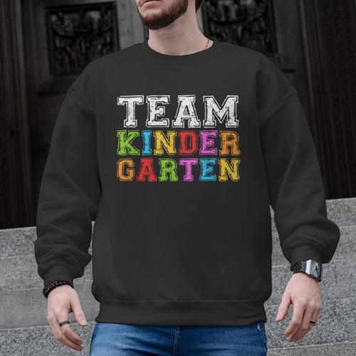 Team Kindergarten Shirt Boy Girl Teacher Graduation Men Graphic Sweatshirt - teacherstshirts.com UK