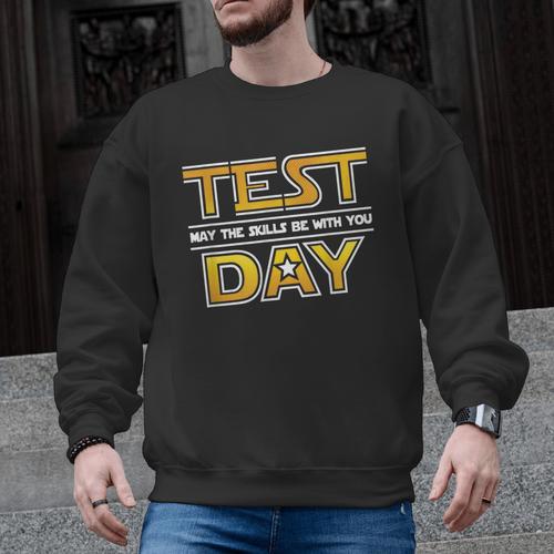 Test Day Testing May The Skills Be With You School Teacher Men Graphic Sweatshirt - teacherstshirts.com CA