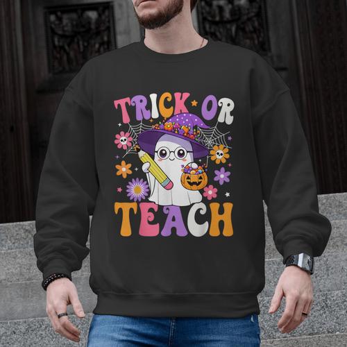 Trick Or Teach Teacher Ghost Teaching Fun Halloween Teacher Men Graphic Sweatshirt - teacherstshirts.com