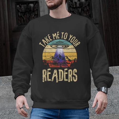 Vintage Take Me To Your Readers English Teacher Alien Space Men Women Men Graphic Sweatshirt - teacherstshirts.com AU