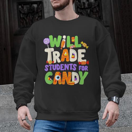 Will Trade Students For Candy Teacher Cute Halloween Costume Men Graphic Sweatshirt - teacherstshirts.com