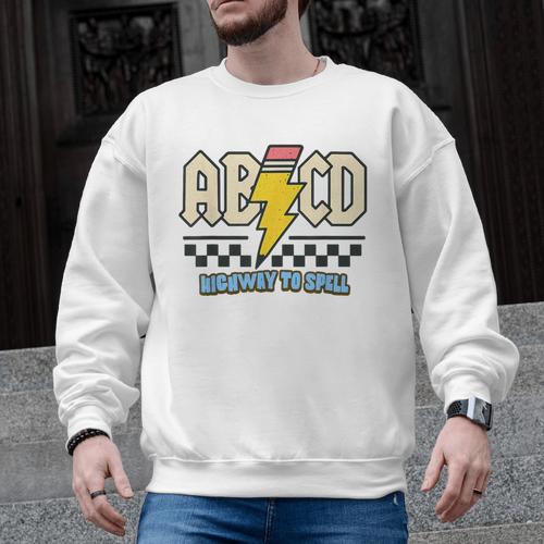 ABCD Highway To Spell Pencil Teacher & Student Font Me Men Graphic Sweatshirt - teacherstshirts.com UK