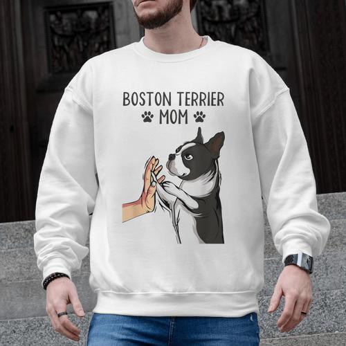 Boston Terrier Mom Dogs Mum Woman Men Graphic Sweatshirt - Bostonterriersmerch.com