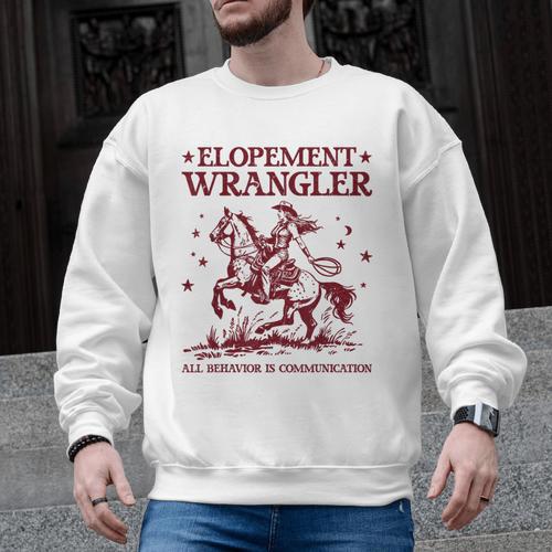 Elopement Wrangler Teacher ABA Behavior Support Cowboy Men Graphic Sweatshirt - teacherstshirts.com