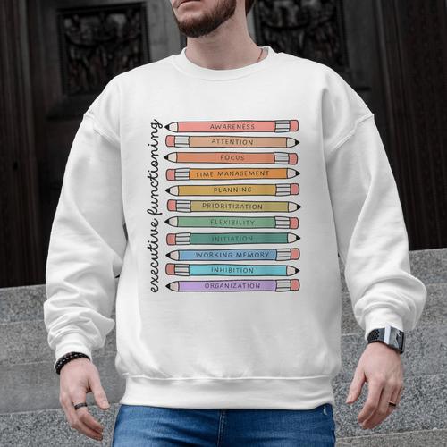 Executive Functioning Skills Back To School Sped Teacher SLP Men Graphic Sweatshirt - teacherstshirts.com