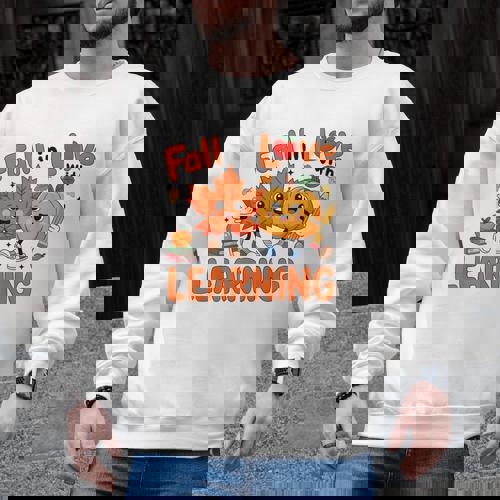 Fall In Love With Learning Thanksgiving Teacher Student Kids Men Graphic Sweatshirt - teacherstshirts.com