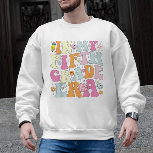 In My Fifth Grade Era 5th Grade Era Teacher Back To School Men Graphic Sweatshirt - teacherstshirts.com