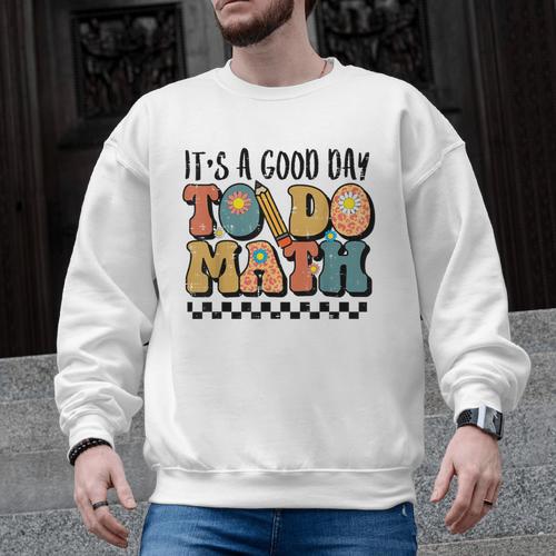 Good Day To Do Math Teacher Vintage Groovy Nerd Women Men Men Graphic Sweatshirt - teacherstshirts.com CA