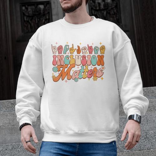 Inclusion Matters Groovy American Sign Language ASL Teacher For Men Women Men Graphic Sweatshirt - teacherstshirts.com CA