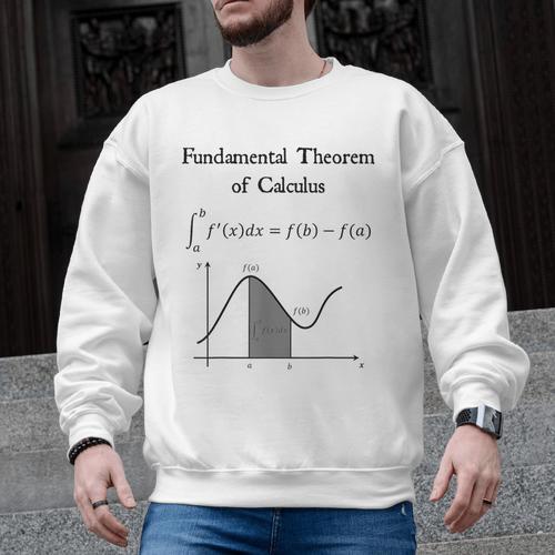 Nerdy Fundamental Theorem Of Calculus Math Teacher Geek Men Graphic Sweatshirt - teacherstshirts.com