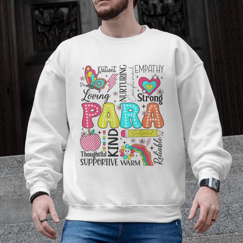 Para Paraprofessional Paraeducator Teacher Back To School Men Graphic Sweatshirt - teacherstshirts.com UK