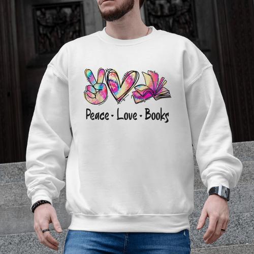 Peace Love Books Librarian Teacher Life Book Library Tie Dye Men Graphic Sweatshirt - teacherstshirts.com AU
