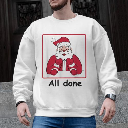 Retro All Done Christmas Special Ed Teacher Team Santa Women Men Graphic Sweatshirt - teacherstshirts.com