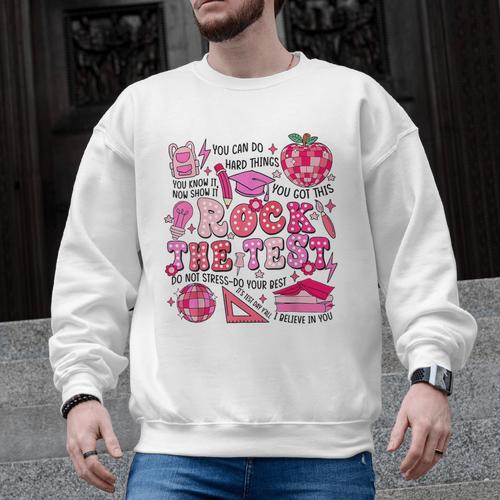 Rock The Test Testing Day Don't Stress Do Your Best Teacher For Men Women Girls Kids Men Graphic Sweatshirt - teacherstshirts.com AU