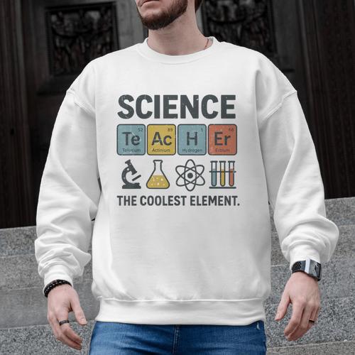 Science Teacher Periodic Table Jokes Chemistry Pun Men Graphic Sweatshirt - teacherstshirts.com