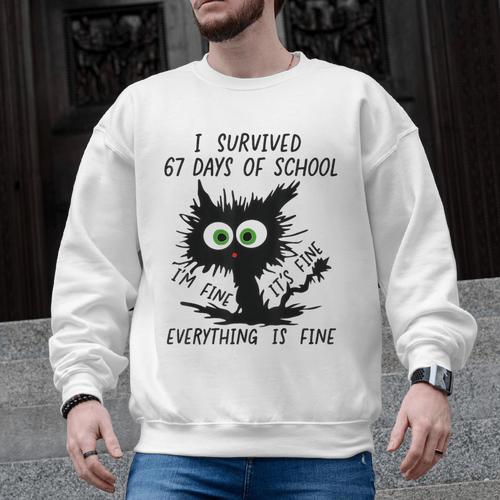 I Survived 67 Days Of School Teachers Students Humor Men Graphic Sweatshirt - teacherstshirts.com