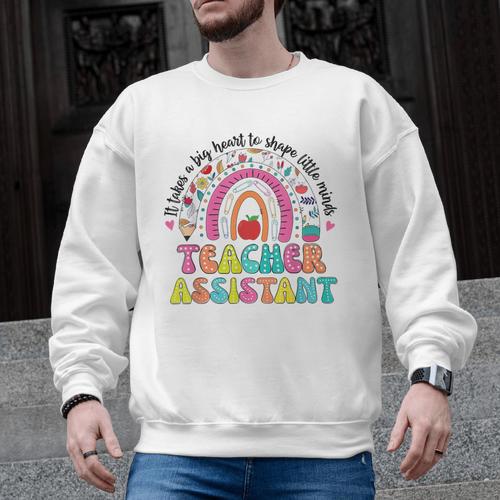It Takes A Big Heart To Shape Little Minds Teacher Assistant Men Graphic Sweatshirt - teacherstshirts.com