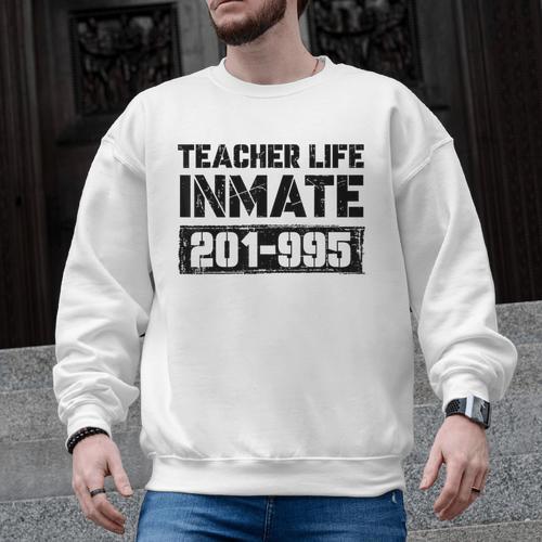 Teacher Life Jail Inmate Prisoner Halloween Costume Men Graphic Sweatshirt - teacherstshirts.com
