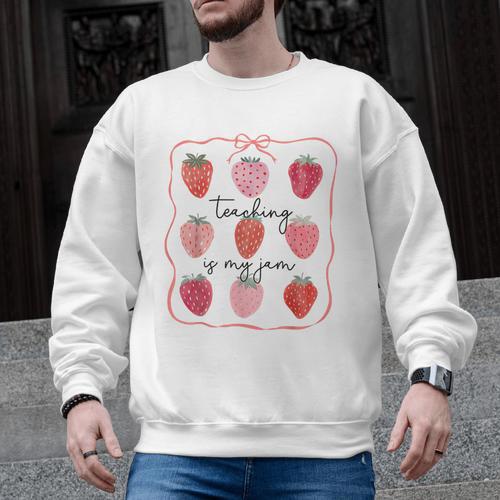 Teaching Is My Jam Teacher Team Crew Cute Strawberry Girls Men Graphic Sweatshirt - teacherstshirts.com