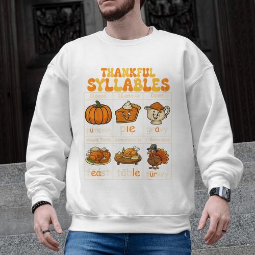 Thankful Syllables Teacher Thanksgiving Educational Kids Men Graphic Sweatshirt - teacherstshirts.com